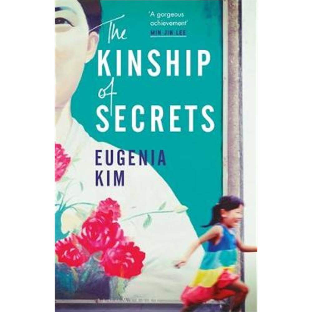 The Kinship of Secrets (Paperback) - Eugenia Kim